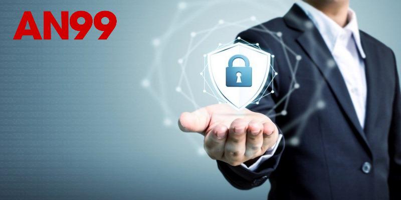 AN99 bảo mật thông tin khách hàng tuyệt đối